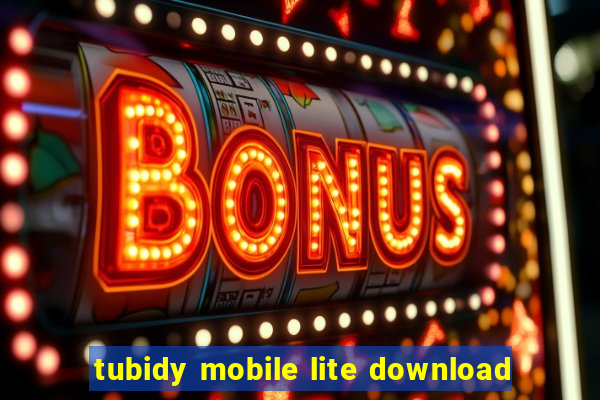 tubidy mobile lite download